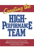 Creating the High Performance Team - Paperback