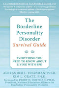 The Borderline Personality Disorder Survival Guide: Everything You Need to Know about Living with Bpd - Paperback