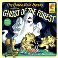 The Berenstain Bears and the Ghost of the Forest - Hardcover