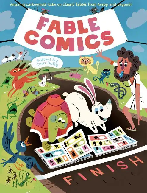 Fable Comics: Amazing Cartoonists Take on Classic Fables from Aesop and Beyond - Hardcover