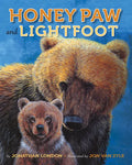 Honey Paw and Lightfoot - Hardcover