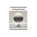 Homeopathic Gemstone Therapy Presented - Paperback