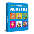 My First Padded Book of Numbers: Early Learning Padded Board Books for Children - Board Book