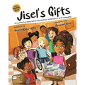 Jisel's Gifts: An Inspiring True Story of Empathy, Kindness, and Giving Back to the Community (Multicultural) - Paperback