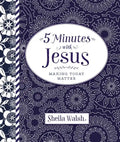 5 Minutes with Jesus: Quick Daily Devotions for Busy Lives (a 50-Day Devotional) - Hardcover