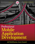 Professional Mobile Application Development - Paperback