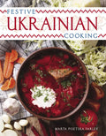 Festive Ukrainian Cooking - Paperback