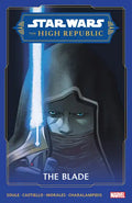 Star Wars: The High Republic - The Blade - Paperback
