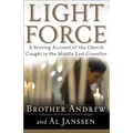 Light Force: A Stirring Account of the Church Caught in the Middle East Crossfire - Paperback