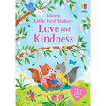 Little First Stickers Love and Kindness - Paperback