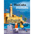 Haicuba/Haikuba: Haikus about Cuba in Spanish and English - Hardcover