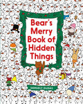 Bear's Merry Book of Hidden Things: Christmas Seek-And-Find: A Christmas Holiday Book for Kids - Hardcover