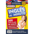 Inglés En 100 Días - Inglés Al Minuto Libro + Curso Online / English in a Minute - Paperback