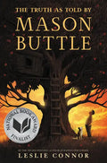 The Truth as Told by Mason Buttle - Hardcover