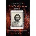 The Essential Dale Suderman Reader - Hardcover