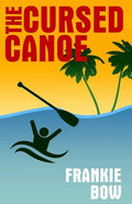 The Cursed Canoe - Paperback
