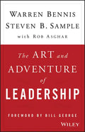 The Art and Adventure of Leadership: Understanding Failure, Resilience and Success - Hardcover