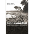 Faith's Knowledge - Paperback