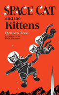 Space Cat and the Kittens - Hardcover
