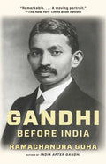 Gandhi Before India - Paperback