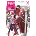 Bofuri: I Don't Want to Get Hurt, So I'll Max Out My Defense., Vol. 8 (Manga) - Paperback