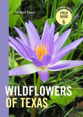 Wildflowers of Texas - Paperback