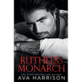 Ruthless Monarch - Paperback