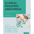 Clinical Pediatric Anesthesia: A Case-Based Handbook - Paperback