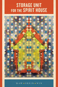 Storage Unit for the Spirit House - Paperback