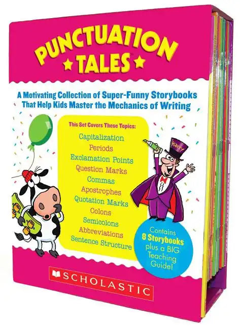 Punctuation Tales: A Motivating Collection of Super-Funny Storybooks That Help Kids Master the Mechanics of Writing [With Teacher's Guide] - Boxed Set