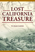 Lost California Treasure - Paperback