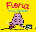 Fiona in the Sandbox - Hardcover