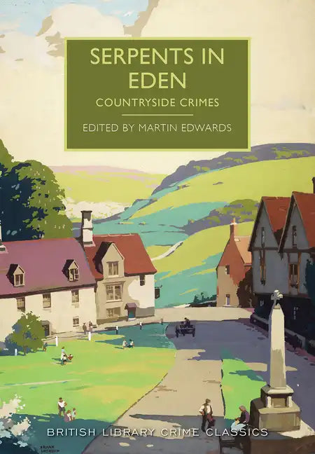Serpents in Eden: Countryside Crimes - Paperback