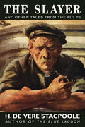The Slayer and Other Tales from the Pulps - Paperback