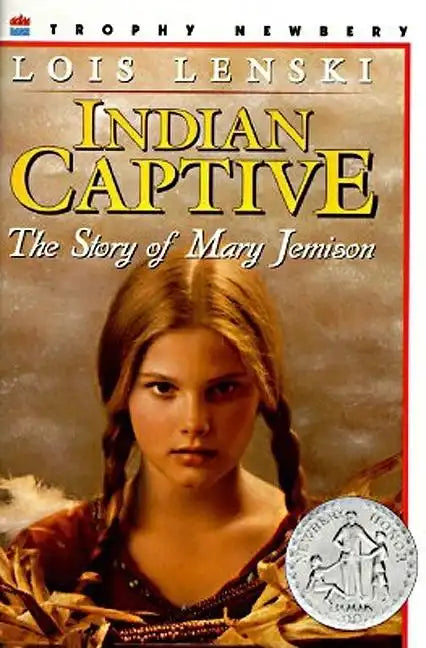 Indian Captive: A Newbery Honor Award Winner - Paperback
