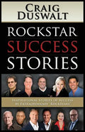 Rockstar Success Stories: Inspirational Stories of Success by Extraordinary Rockstars - Paperback