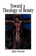 Toward a Theology of Beauty - Paperback