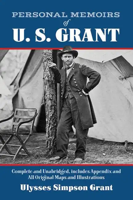 Personal Memoirs of U. S. Grant - Paperback