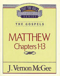 Thru the Bible Vol. 34: The Gospels (Matthew 1-13) - Paperback