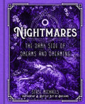 Nightmares: The Dark Side of Dreams and Dreaming - Hardcover