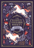 The Magical Unicorn Society Official Handbook - Hardcover
