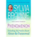 Phenomenon: Everything You Need to Know About the Paranormal - Paperback