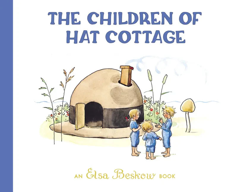 The Children of Hat Cottage - Hardcover