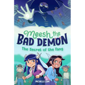 Meesh the Bad Demon #2: The Secret of the Fang: (A Graphic Novel) - Paperback