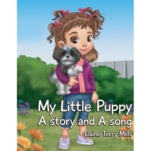 My Little Puppy, A Story AND a Song - Paperback