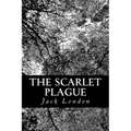 The Scarlet Plague - Paperback