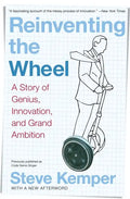Reinventing the Wheel: A Story of Genius, Innovation, and Grand Ambition - Paperback