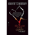 Requiem For a Glass Heart: Requiem For a Glass Heart: A Novel - Paperback