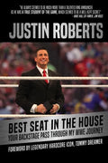 Best Seat in the House: Your Backstage Pass Through My Wwe Journey - Hardcover