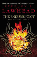 The Endless Knot: Book Three in The Song of Albion Trilogy - Paperback